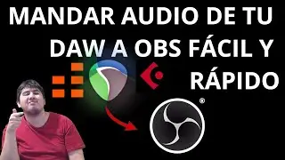 ENVIAR AUDIO DE TU DAW A OBS FÁCIL Y RÁPIDO!!!
