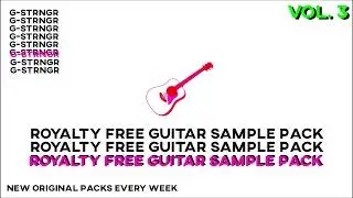 FREE Guitar sample pack vol.3 - G-STRNGR