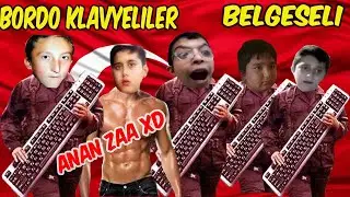 BORDO KLAVYELİ VELETLER- BELGESEL NİTELİĞİNDE VİDEO #2