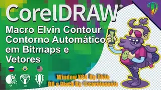 Macro Elvin Contour Contorno Automático em Bitmaps e Vetores no CorelDRAW