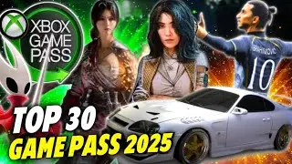 THE 30 BEST GAMES IN THE Definitive GAME PASS 2025
