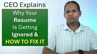 CEO Explains Why Your Resume Is Getting Ignored and HOW TO FIX IT