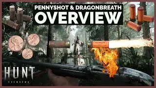 Hunt: Showdown - Pennyshot & Dragonbreath Overview