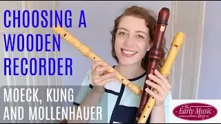 Choosing a wooden recorder: Moeck, Mollenhauer and Küng review | Team Recorder