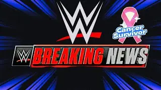 WWE BREAKING News WWE 2023 Star BATTLING CANCER! AEW Star SIGNS With WWE Next Week!