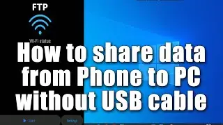 How to transfer data between pc and android phone without USB cable | 