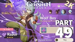 Genshin Impact Gameplay Walkthrough | Razor |  ios iPhone X | Part 49