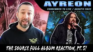 Songwriter REACTS to AYREON - Condemned To Live AND Aquatic Race (Full Album Reaction) [Pt.5]
