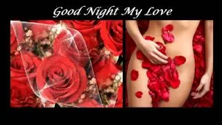 Good Night My Love ❤ Barry White