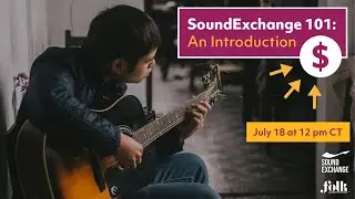 SoundExchange 101: An Introduction