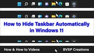 Windows 11 Taskbar Auto Hide | How to Hide Taskbar Automatically in Windows 11 | How to Videos