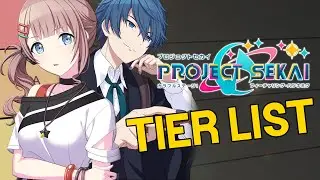 PROJECT SEKAI TIER LIST【PERSONAJES】