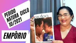PEDIDO DA NATURA CICLO 10 E EMPÓRIO. ESTRATÉGIAS DE VENDAS.