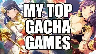 My Favorite Gacha Games From 2019 So Far!