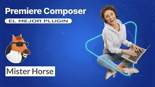 Mister Horse's Premiere Composer: Free Resources for Premiere Pro