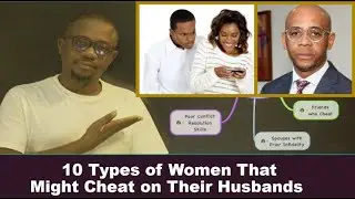 10 Reasons Why Women Cheat on Their Men | Lessons From Equatorial Guinea Baltasar's Sex Scandal