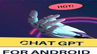 ChatGPT for android