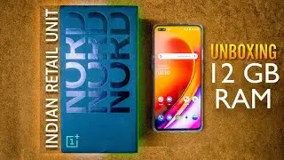 OnePlus Nord Retail Unit Unboxing | Onyx Gray 12GB RAM Variant