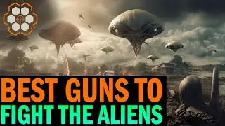 Defend Earth: Best Guns to Fight the Aliens!
