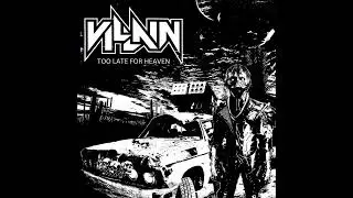 Villain - Too Late For Heaven (Official Track)