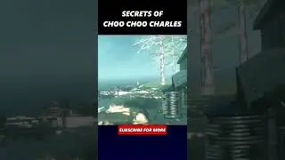 SECRETS OF CHOO CHOO CHARLES GAME 