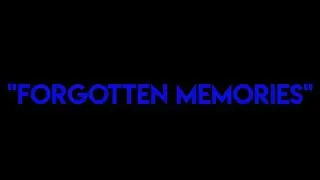 Forgotten Memories - Peripheral Epiphany