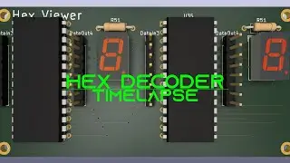 Building a Hex Decoder! 8 Bit CPU Ep. 3