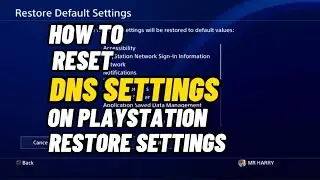 How To Reset DNS Network Settings On PlayStation 4 New PS5 PS4