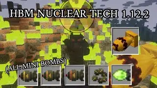 ALL HBM nuclear tech 1.12.2 nuclear mini bombs and “FATMAN”