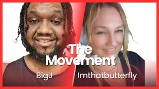 The Movement with ImThatButterfly