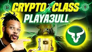 🔥 CRYPTO CLASS: PLAYA3ULL GAMES | PLAY | EARN | COLLECT & OWN | NEW WORLD OF PLAY AND EARN GAMES