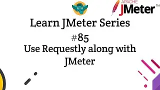 Learn JMeter Series #85 - Using Requestly along with JMeter