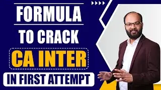 Formula To Crack CA Inter in First Attempt | CA Inter Time Table | How to Clear CA Inter Exam | ICAI