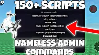 (150+ COMMANDS) NAME-LESS ADMIN COMMANDS SCRIPT | ARCEUS X • DELTA • FLUXUS • HYDROGEN • PC