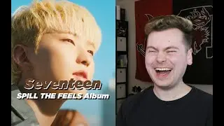 THEY BROKE ME (SEVENTEEN (세븐틴) "SPILL THE FEELS" Album Reaction Highlights)