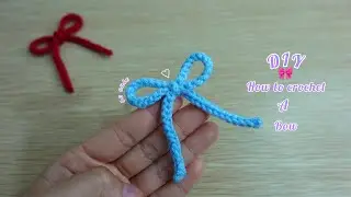 Easy crochet bow tutorial🎀| Simple crochet a bow for beginners| Kataiythong