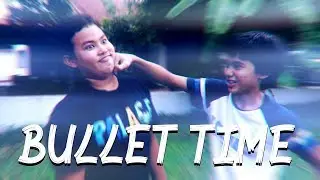 Bullet Time - Time Freeze Effects