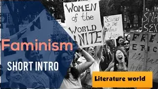Faminism | A famous Literary Theory |Short introduction |waves | Types of faminism | Literature