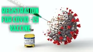 HOW TO REGISTER FOR COVID-19 VACCINE