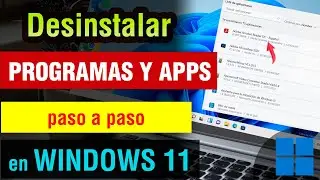 Como desinstalar programas de mi pc Windows 11 2024 | eliminar aplicaciones de mi pc windows 11