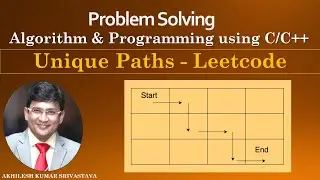 Unique Paths || Leetcode || Problem Solving