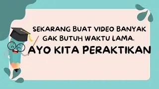 Canva Web : Cara Membuat Video Banyak dengan Waktu yang Singkat