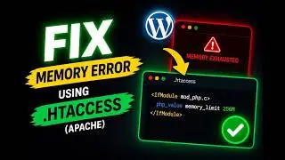 Fix WordPress Memory Exhausted Error with .htaccess (Apache Only)