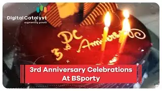 Digital Catalyst 3rd Anniversary Celebrations At BSporty | Best Digital Marketing Agency Hyderabad