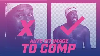 After Effects Fit Image To Comp for Social Content