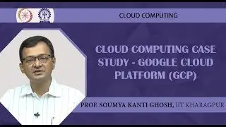 Cloud Computing Case Study - Google Cloud Platform (GCP)