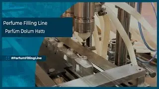 Perfume Filling Line (Perfume Filling - Crimping and Capping - Labeling - Packaging)