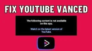 YouTube vanced update vanced YouTube fix YouTube vanced problem solve 💯%