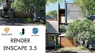 ENSCAPE EXTERIOR RENDERING TUTORIAL #15