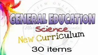 SCIENCE GENERAL EDUCATION NEW CURRICULUM